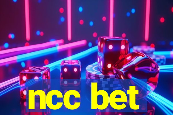 ncc bet